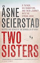 Two Sisters: The international bestseller by the author of The Bookseller of Kabul