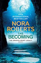 The Becoming: The Dragon Heart Legacy Book 2