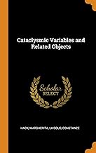 Cataclysmic Variables and Related Objects