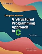 Computer Science: A Structured Programming Approach in C