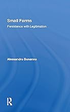 Small Farms: Persistence With Legitimation