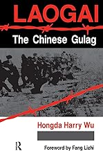 Laogai--the Chinese Gulag