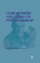 Clinical Papers and Essays on Psychoanalysis