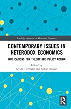 Contemporary Issues in Heterodox Economics: Implications for Theory and Policy Action: 42