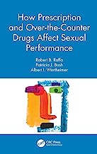 Prescription and Popular Drugs: Their Effects on Sexual Performance