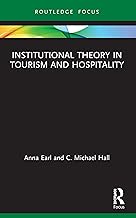 Institutional Theory in Tourism and Hospitality