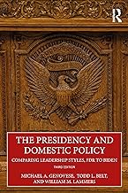 The Presidency and Domestic Policy: Comparing Leadership Styles, FDR to Biden