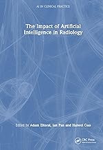 The Impact of Artificial Intelligence in Radiology