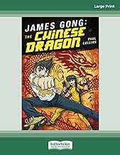 James Gong: The Chinese Dragon