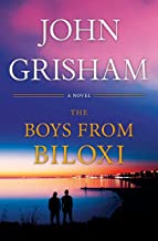 The Boys from Biloxi - Limited Edition: A Legal Thriller