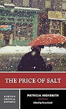 The Price of Salt: A Norton Critical Edition