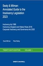 Sealy & Milman: Annotated Guide to the Insolvency Legislation 2023 (Volumes 1 & 2)