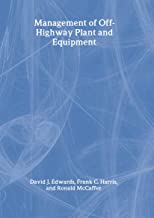 Management of Off-Highway Plant and Equipment