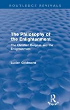 The Philosophy Of The Enlightenment (Routledge Revivals): The Christian Burgess and the Enlightenment