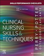 Skills Performance Checklists for Clinical Nursing Skills & Techniques