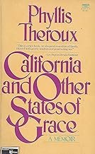 California and Other States of Grace