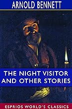 The Night Visitor and Other Stories (Esprios Classics)