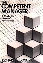The Competent Manager: A Model for Effective Performance