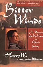 Bitter Winds P: A Memoir of My Years in China's Gulag