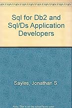 SQL for DB2 and SQL/Ds Application Developers