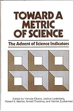 Toward a Metric of Science: Advent of Science Indicators