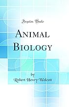 Animal Biology (Classic Reprint)