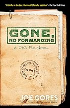 Gone, No Forwarding: A Dka File Novel
