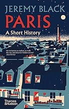 Paris: A Short History