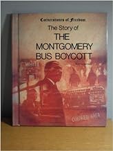 The Story of the Montgomery Bus Boycott