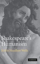 Shakespeare'S Humanism.