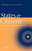 States And Citizens: History, Theory, Prospects