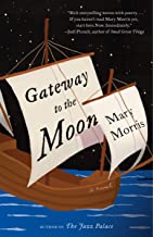 Gateway to the Moon [Lingua Inglese]: A Novel