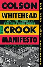 Crook Manifesto: A Novel