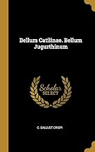 Bellum Catilinae. Bellum Jugurthinum