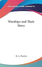 Warships And Their Story