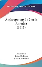 Anthropology In North America (1915)