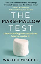[(The Marshmallow Test: Understanding Self-control and How to Master it)] [Author: Walter Mischel] published on...
