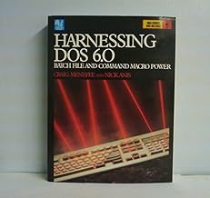 Harnessing DOS 6.0:Batch File