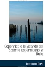 Copernico e le Vicende del Sistema Copernicano in Italia