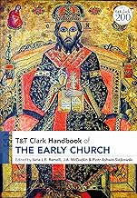 T&T Clark Handbook of the Early Church