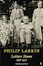 Philip Larkin: Letters Home