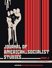 Journal of American Socialist Studies: Issue 2 - Winter 2022