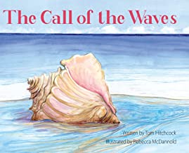 The Call of the Waves