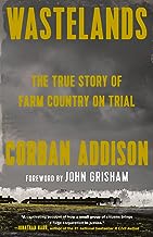 Wastelands: The True Story of Farm Country on Trial