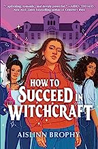 How To Succeed in Witchcraft