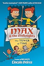Max and the Midknights: The Tower of Time: 3