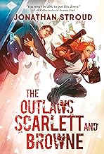 The Outlaws Scarlett and Browne: 1