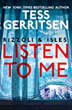 Rizzoli & Isles: Listen to Me: A Novel: 13