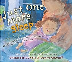 Just One More Sleep: All Good Things Come to Those Who Wait . . . and Wait . . . and Wait