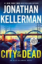 City of the Dead: An Alex Delaware Novel: 37